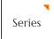 Series